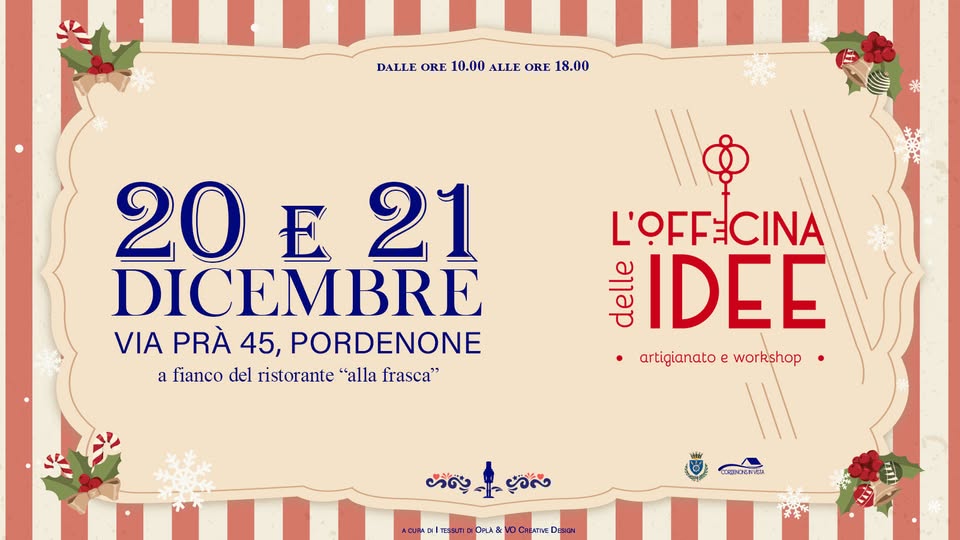 OFFICINA DELLE IDEE – sabato 20 e domenica 21 dicembre – Pordenone Potrebbe essere un'immagine raffigurante testo
