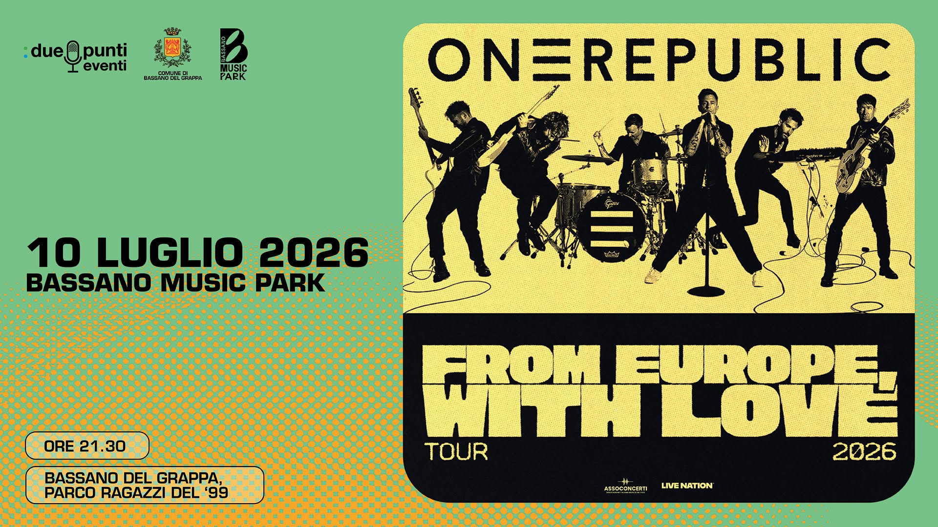 Evento OneRepublic – Bassano Music Park 2026 a Bassano Del Grappa (TV) Locandina OneRepublic – Bassano Music Park 2026 a Bassano Del Grappa (TV) - venerdì 10 luglio ore 21:30 - 23:30