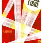 Proiezione del documentario Cine LIbre. Regia: Adolfo Conti, Elia Romanelli Proiezione del documentario Cine LIbre. Regia Adolfo Conti, Elia Romanelli a Milano (MI) il 8 novembre 2025