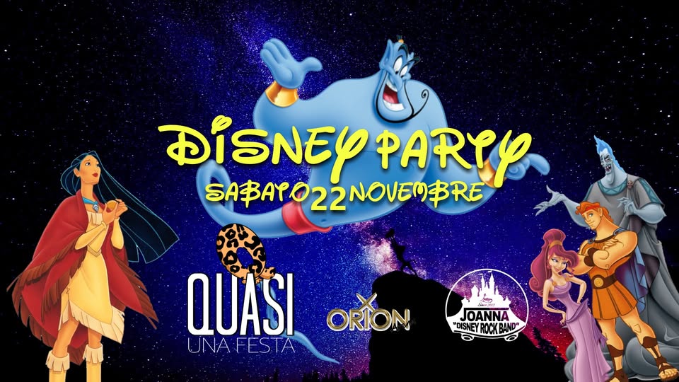 QUASI 🧡💚 DISNEY SPECIAL PARTY ft JOANNA DISNEY PUNK ROCK💜💛 Potrebbe essere un disegno raffigurante il seguente testo "DISNEY DISNEYPARYY PARPP SASATO22NOVE9&RE QUASI UNAFESTA ORION ၂၆2၃၂ تست JOANNA BAND JOANNA DISNEY ROCK O D ר"