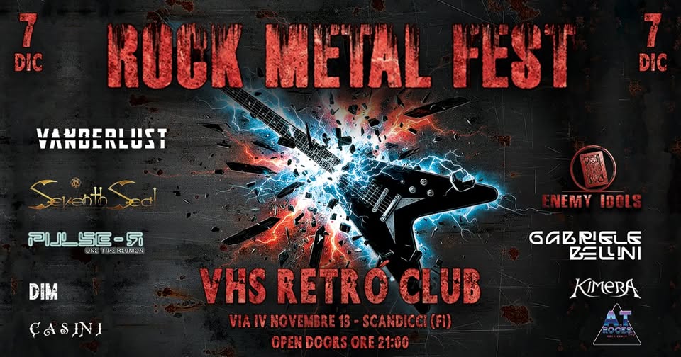 Evento Rock Metal Fest – VHS Retro Club Locandina Rock Metal Fest – VHS Retro Club - domenica 7 dicembre ore 21:00 - 23:00
