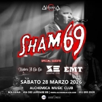 SHAM 69 – TIM V + guests | Live @ Alchemica Music Club | Bologna Potrebbe essere un'immagine raffigurante il seguente testo "Δ'επις SHAM69 SHAM GUESTS SABATO 28 MARZO 2026 ALCHEMICA MUSIC CLUB BOLOGNA VIA DEI LAPIDARI BB |www.. WWW.ALCHEMICACLUB.COM 051 095 0329 GOOD MUS"