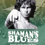 Shaman’s Blues – Doors Tribute Shaman’s Blues – Doors Tribute a Lugagnano (VR) il 7 dicembre 2025
