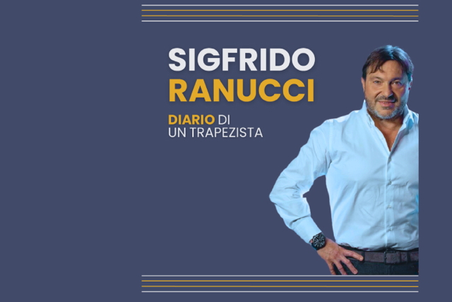 SIGFRIDO RANUCCI – Diario di un trapezista 🎪 Potrebbe essere un'immagine raffigurante il seguente testo "SIGFRIDO RANUCCI DIARIO DI UN TRAPEZISTA"