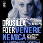 VENERE NEMICA con DRUSILLA Venere Nemica Con Drusilla a Lecce (LE) il 29 marzo 2026