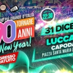 Voglio Tornare Negli Anni 90 ® • Capodanno a Lucca (LU) Voglio Tornare Negli Anni 90 r – Capodanno a Lucca (LU) a Lucca (LU) il 31 dicembre 2025