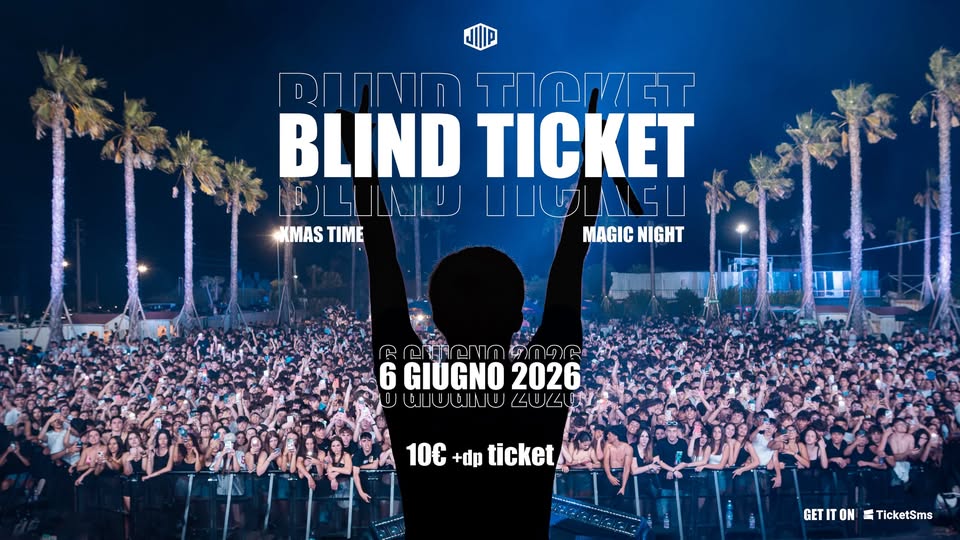 Potrebbe essere un'immagine raffigurante ‎il seguente testo "‎והצחתם BLIND TICKET 回LL0山リ HUUASU KMAS XMASTIME TIME MAGICNIGHT MAGIC NIGHT 6GIUGNO2026 និលអាអាោាក១គ প্ররানপ্রে ن ഗവട്ട 6 GIUGNO 2026 שמוששיוו 104 10€ 10€+pticket +dp ticket GETIONTicketSms f TicketSms GET ON‎"‎
