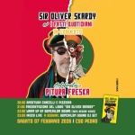 07.02 • SKARDY e I FATTI QUOTIDIANI celebrates PITURA FRESKA + BOMCHILOM SOUND @ CSO Pedro – Padova Potrebbe essere un'illustrazione raffigurante il seguente testo "SIR OLIVER SKARDY I O FATTI ΔΥΟΤΙΠΙΑΝ I IN CONCERTO Celebnates PITURA FRESKA PRIMA E DOPO LIVE: BOMCHILOM SOUND 07 FEBBRAIO CSO PEDRO PADOVA"