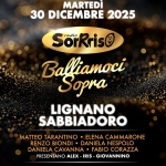 Balliamoci sopra con Radio Sorrriso Balliamoci sopra con Radio Sorrriso a Lignano Sabbiadoro il 30 dicembre 2025