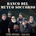 Banco Del Mutuo Soccorso // Potenza 10.1.2026 // Storie Invisibili Tour Banco Del Mutuo Soccorso – Potenza 10.1.2026 – Storie Invisibili Tour a Potenza (PZ) il 10 gennaio 2026