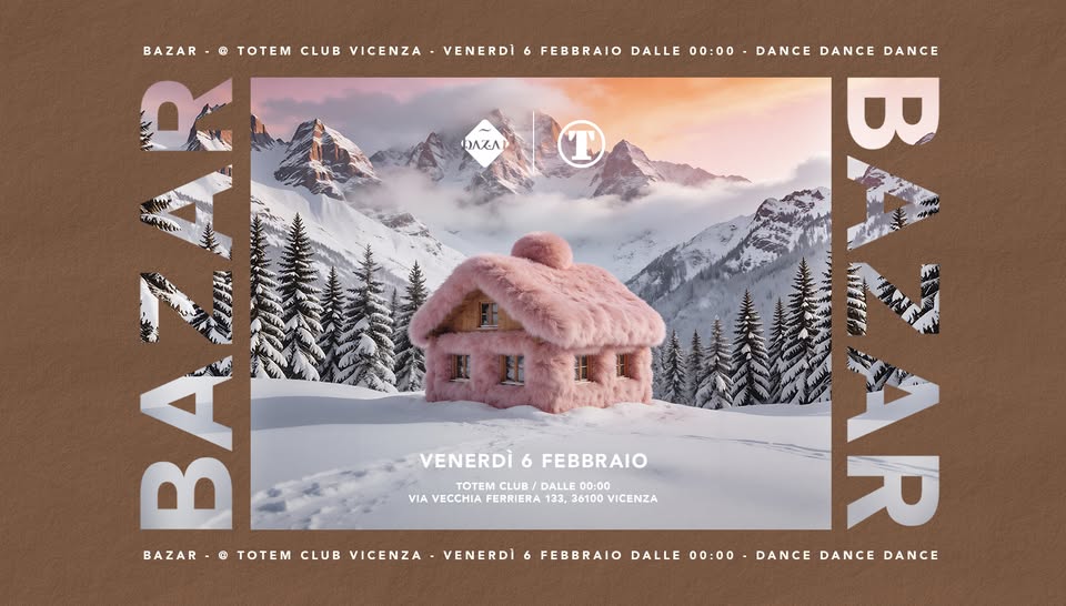 Potrebbe essere un contenuto grafico raffigurante ‎il seguente testo "‎BAZAR ® TOTEM CLUB VICENZA VENERDI 6 FEBBRAIO DALLE 00:00 DANCE DANCE DANCE חאאנוי 三気茶 か VENERDI VENERDI6FEBBRAIO 6 FEBBRAIO TOTEM CLUB DALLE 00:00 VIA VECCHIA FERRIERA IAVECCHIAFERIERA13,36100VICENZA 133, 36100 VICENZA A BAZAR ® TOTEM CLUB VICENZA VENERDI 6 FEBBRAIO DALLE 00:00 유 DANCE DANCE DANCE‎"‎