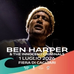 BEN HARPER & The Innocent Criminals – Cagliari, Arena in Fiera / 1 Luglio 2026 BEN HARPER & The Innocent Criminals - Cagliari, Arena in Fiera - 1 Luglio 2026