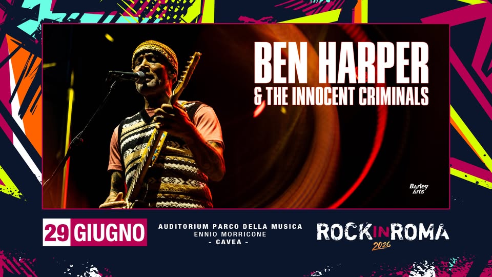 Ben Harper & The Innocent Criminals // Rock in Roma – Auditorium PdM (Cavea) Potrebbe essere un contenuto di pop art raffigurante sassofono e il seguente testo "BEN HARPER & THE INNOCENT CRIMINALS nA4PP 時 29 GIUGNO Barley Arts AUDITORIUM PARCO DELLA MUSICA ENNIO MORRICONE CAVEA ROCK ROCKINROMA IN 2026 ROMA"