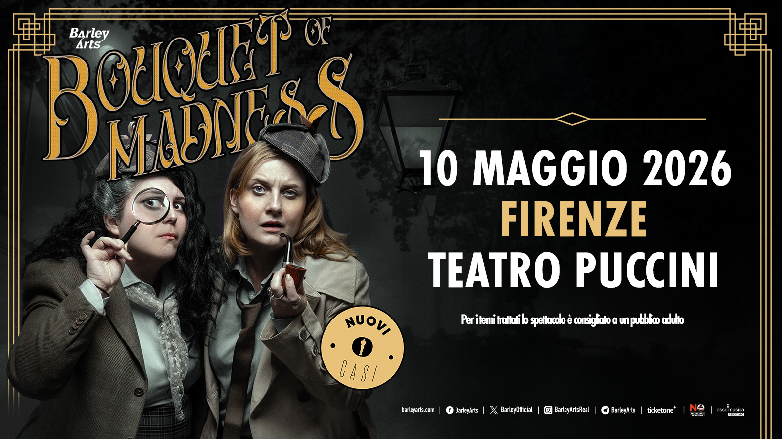 Bouquet of Madness | Live in Firenze Potrebbe essere un'immagine raffigurante il seguente testo "BOyOK Barley Arts プ 10 MAGGIO 2026 FIRENZE TEATRO PUCCINI speftacokè consigliaio NUOVI Per temi ruki من un pβB'x adulio berlayarts.cam BarkeşArts Y BarleyOfficial 園 BarlzyArtsReal ParkeyWerts L ticketone Νω ต"