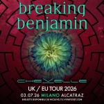 Breaking Benjamin + Chevelle | Milano, Alcatraz Potrebbe essere un contenuto grafico raffigurante il seguente testo "breaking benjamin CHEVELLE UK/ UK/EUTOUR2026 EU TOUR 2026 03.07.26 MILANO ALCATRAZ BIGLIETTI DISPONIBILI su MC2LIVE.IT E VIVATICKET.COM IVATICKET LIVE LIVE 스피피C더디불그"