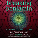 Breaking Benjamin + Chevelle | Milano, Alcatraz Potrebbe essere un contenuto grafico raffigurante il seguente testo "breaking benjamin CHEVELLE UK/ UK/EUTOUR2026 EU TOUR 2026 03.07.26 MILANO ALCATRAZ BIGLIETTI DISPONIBILI su MC2LIVE.IT E VIVATICKET.COM IVATICKET LIVE LIVE 스피피C더디불그"