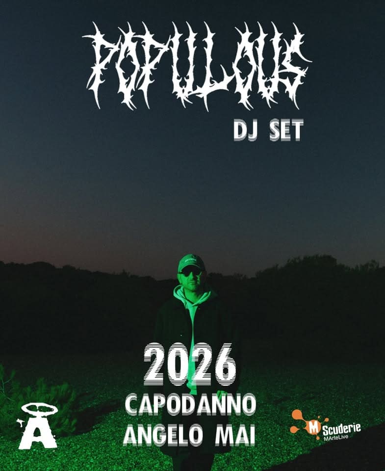 Capodanno 2025/2026 @ Angelo Mai Potrebbe essere un'immagine raffigurante il seguente testo "DJ DJSET SET A 2026 CAPODAÑNO ANGELO MA MScur Scuderie MArteLive ህ"
