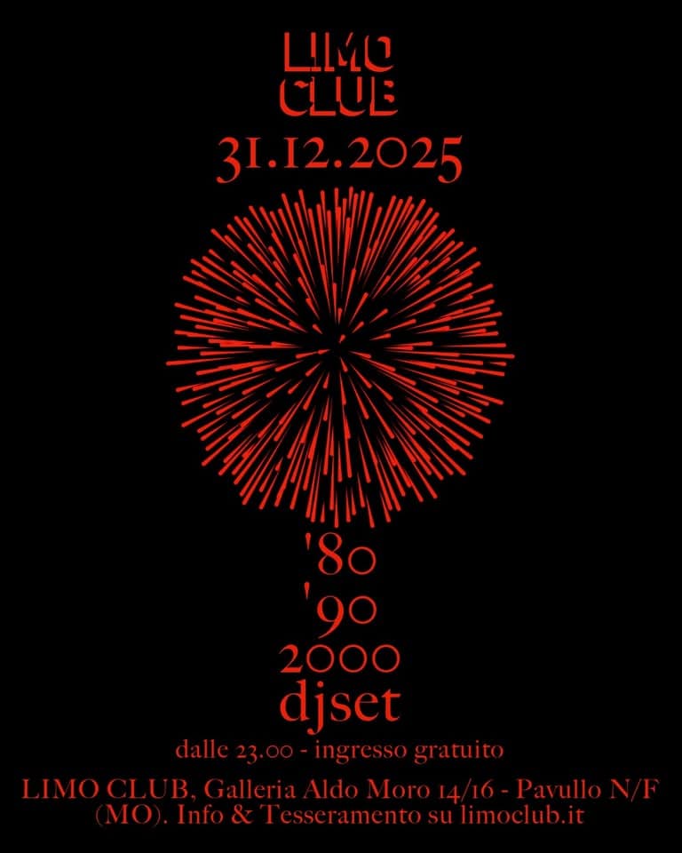 Potrebbe essere un'immagine raffigurante ‎fuochi_d'artificio e ‎il seguente testo "‎LILIO ثالماستا 31.12.2025 2025 2000 djset dalle2,.0-ingrssogratuito ingresso gratuito dalle LIMOCLU B, Galleria Aldo Moro 14/ 16 PavulloN/F H MO Info& l'esseramento 'esscramentosulimoclub.it‎"‎‎