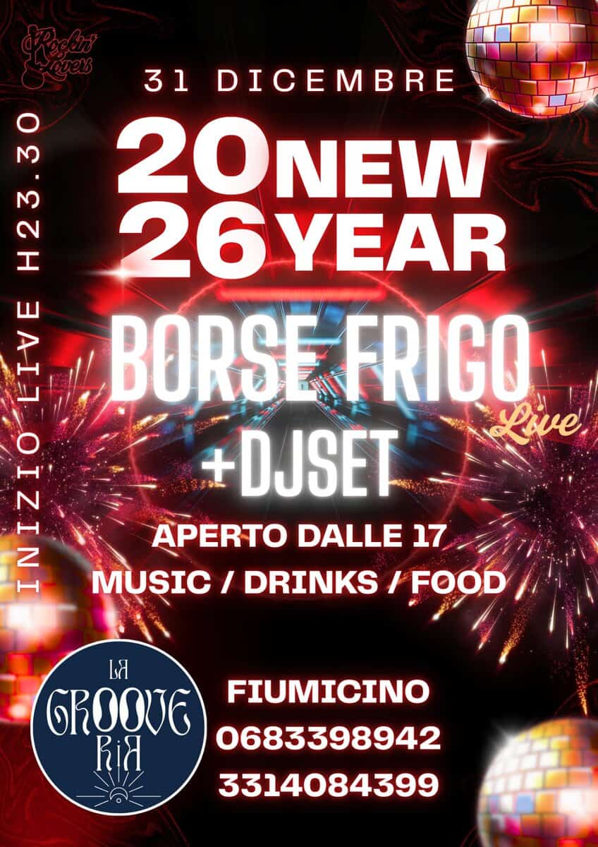 Evento Capodanno In Grooveria Live Borse Frigo Djset Fino All’alba Locandina Capodanno In Grooveria Live Borse Frigo Djset Fino All’alba - sabato 31 gennaio ore 17:00 - 19:00