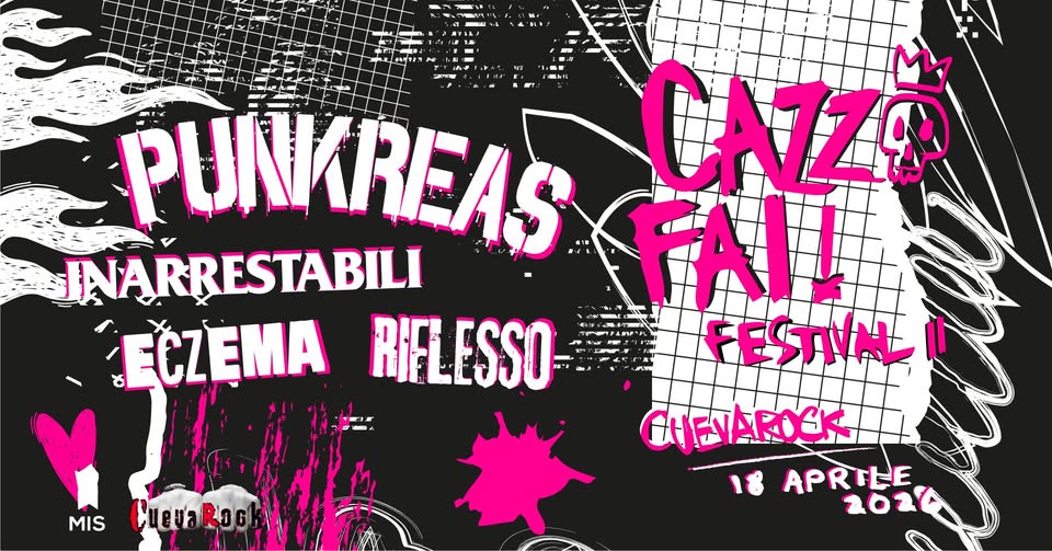 CAZZOFAI! FESTIVAL II ✖︎ Cuevarock ✖︎ 18 Aprile 2026 Potrebbe essere un'immagine raffigurante il seguente testo "د CUEVAROCK CAZZO まャけ APRILE 2026 AILA FESTIVN MIS Cuera CuenaRock Rock"