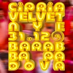 Cipria ✦ Velvet ✦ New Year’s Eve ✦ Barabba PD Cipria Velvet New Year’s Eve Barabba PD a Padova (PD) il 31 dicembre 2025