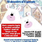 Concorso «Caccia all’Orso» Potrebbe essere un'immagine raffigurante il seguente testo "Caccia all'Orso Concorso fotogro fotograficodal fico dal dicembre al gennaio TOATO Vieni α scoprire Ingria in versione natalizia! Esplora i vicoli del borgo e le sue borgate, trova gli orsi e vinci una cena! Inquadra il QR Code per leggere il regolamento completo Quanti orsi riuscirai α trovare? Invia le prove su WhatsApp al 350 155 5663. Chi ne scova di più vince il premio! Ge مبت VALLE Ha Ingrin.. M JINGRIA |Hargi Corote lartta 南 INGRIA PAESE ELLACQUA"