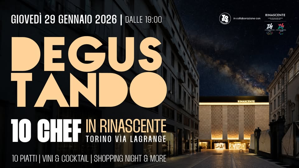 Evento Degustando In Rinascente Locandina Degustando In Rinascente - giovedì 29 gennaio ore 19:00 - 21:00