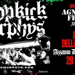 Dropkick Murphys ・ Fiera della Musica, Azzano Decimo (PN) Dropkick Murphys Agnostic Front Fiera della Musica, Azzano Decimo (PN) a Azzano Decimo (PN) il 28 luglio 2026
