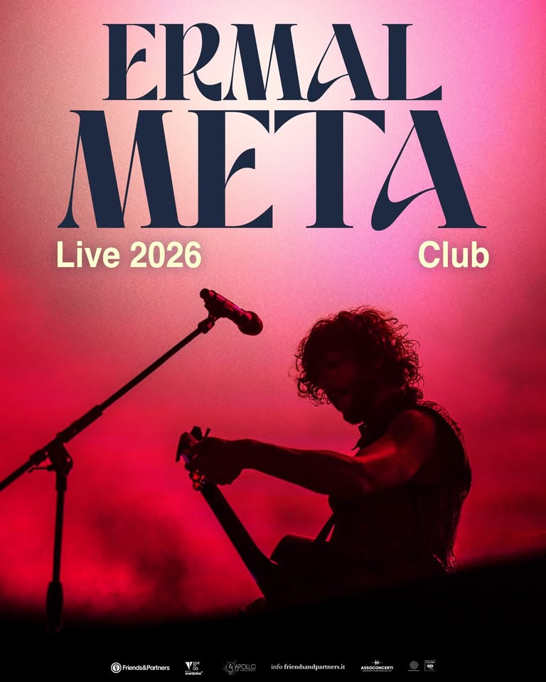 Evento Ermel Meta – Live Tour Locandina Ermel Meta – Live Tour - sabato 23 maggio ore 21:00 - 23:00
