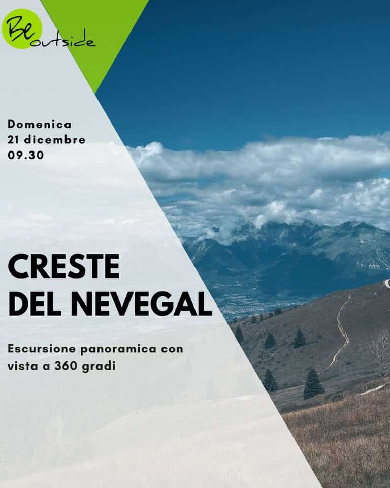 Escursione alle creste del Nevegal Potrebbe essere un'immagine raffigurante il seguente testo "Beou Be Beoutside tside Domenica 21 dicembre 09.30 CRESTE DEL NEVEGAL Escursione panoramica con vista α 360 gradi"