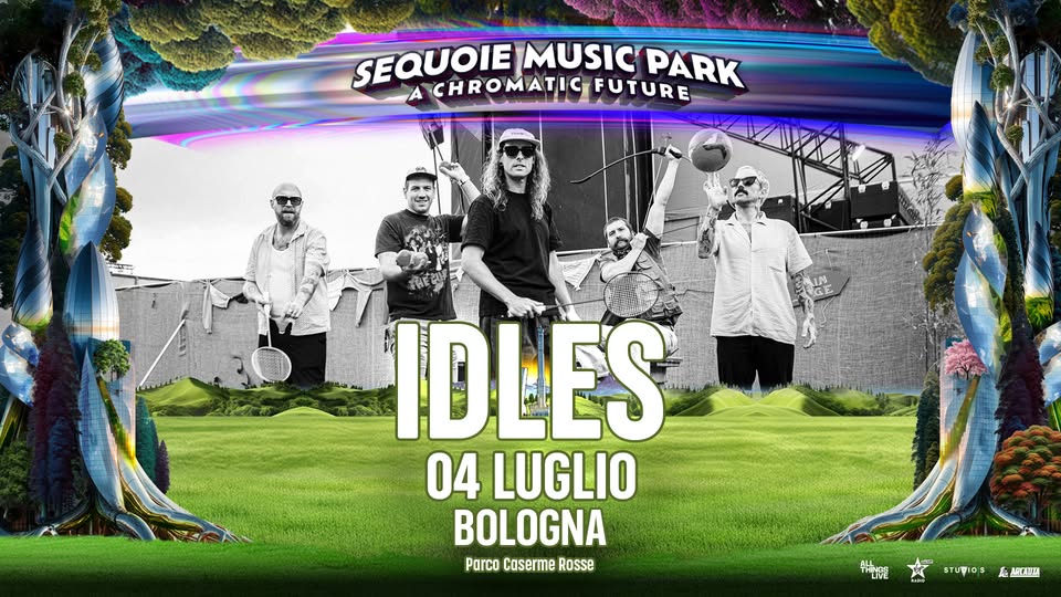 IDLES @ SEQUOIE MUSIC PARK Potrebbe essere un'immagine raffigurante testo