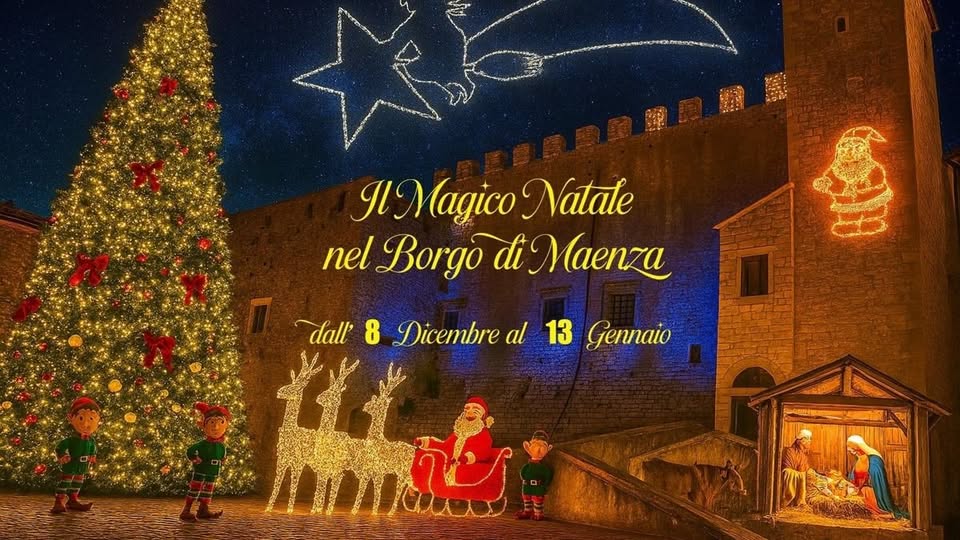 Il Magico Natale nel Borgo di Maenza (LT) Potrebbe essere un'immagine raffigurante illuminazione, albero di Natale e il seguente testo "Il9 (agico Natate nel Borgo đi Maenza dall' 8 Dicembre al 13 Gennaio"