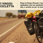 Il viaggio dei viaggi: le Ande in bicicletta Potrebbe essere un'immagine raffigurante motocicletta, bicicletta e il seguente testo "IL VIAGGIO DEI VIAGGI: LE ANDE IN BICICLETTA 21 /01 /26 Pinar & Paolo Pinzuti: l'anno sabbatico che ha cambiato la loro vita, e anche un po' la nostra. Bike travellers h. 19. 30 fiera del CICLOTURISMO UPCYCLE BKECAFÉ AFE BIHE Lipaycka Bika Café ท่อน Αμότα! سبل 59 Milano"