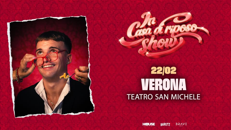IN CASA DI RIPOSO SHOW by Barutz Fra | Verona – Teatro San Michele Potrebbe essere un'immagine raffigurante tromba e il seguente testo "나른틴6투게 Cea C ariposo r Casa show 22/02 VERONA TEATRO SAN MICHELE HOUSE BARUTZ BRAVE"