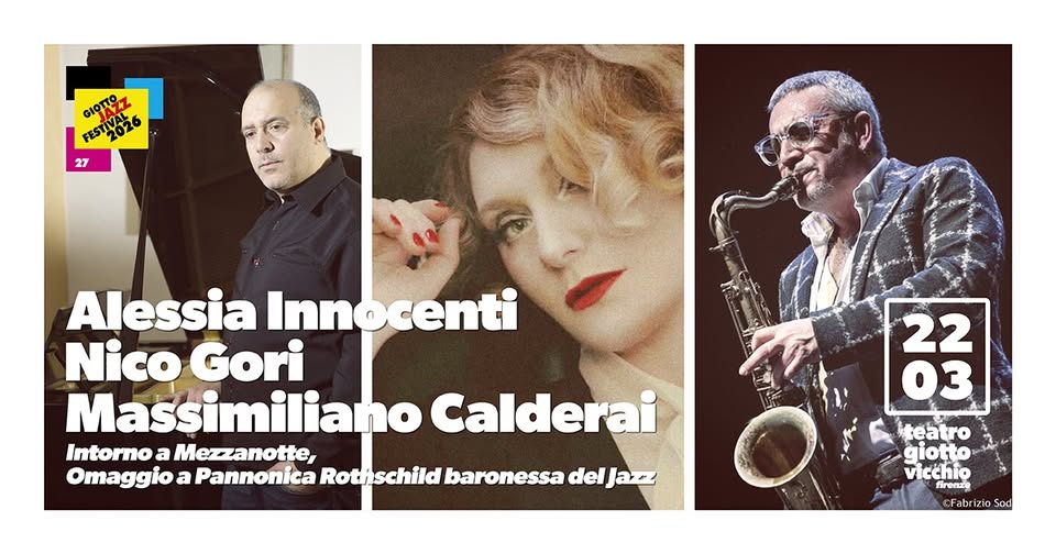 Innocenti/Gori/Calderai “Intorno a Mezzanotte | GJF26 Potrebbe essere un'immagine raffigurante sassofono, clarinetto, tromba e il seguente testo "이오T አማኖት ) FEST626 27 Alessia Innocen centi Nico Gori Massimiliano Calderai Intormo IntormoaMezzanotte, a Mezzanotte, Omaggio a Pannonica Rothschild baronessa del deljazz Jazz 22 03 22 leatro giotto vicchio fireng Fabrizio Sad"