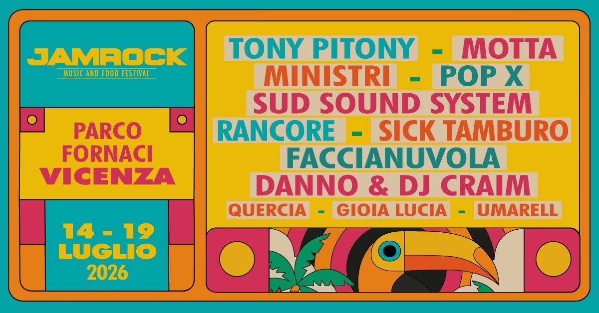 Evento Jamrock Festival 2026 Locandina Jamrock Festival 2026 - da martedì 14 luglio - domenica 19 luglio 2026 ore 18:00 ore 23:55