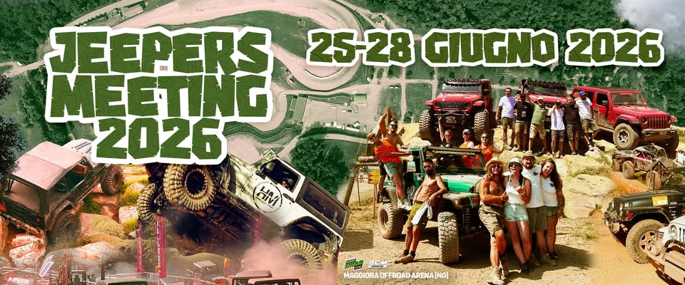 Evento Jeepers Meeeting 2026 Locandina Jeepers Meeeting 2026 - da giovedì 25 giugno - domenica 28 giugno 2026 ore 15:00 ore 18:00