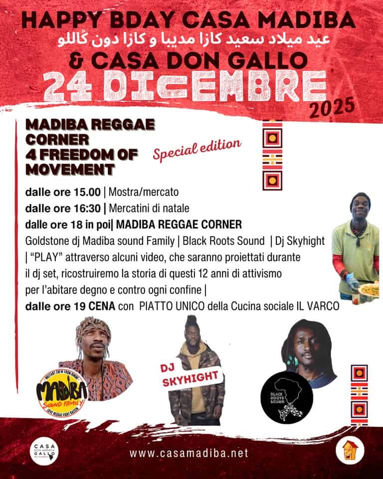 Evento MADIBA REGGAE CORNER special edition! Happy Bday Casa Madiba & Casa Don Gallo Locandina MADIBA REGGAE CORNER special edition! Happy Bday Casa Madiba & Casa Don Gallo - mercoledì 24 dicembre ore 18:00 - 22:00