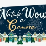 Natale WOW a Canosa Natale WOW a Canosa a Canosa di Puglia (BT) il 22 dicembre 2025