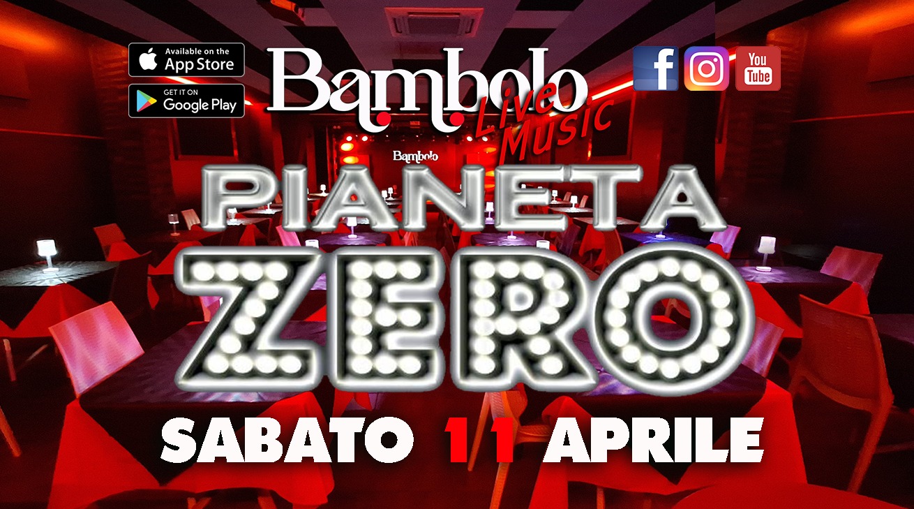 PIANETA ZERO Tributo a Renato Zero TOUR 2026 Potrebbe essere un'immagine raffigurante il seguente testo "You Tube Avail vailableont Av labl c Apsr the App Store GETITON Google Play Bambolo EMUSIC f PIANET NETA Bamboto Z ZERO ER SABATO 1/1 APRILE"