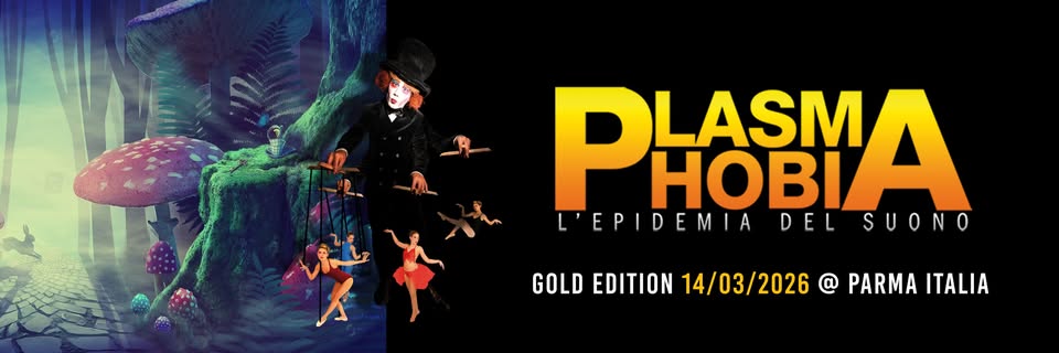 PLASMA PHOBIA Potrebbe essere un'immagine raffigurante il seguente testo "PHASMA DLASM HOBI L'EPIDEMIADELSUONO DEL L'EPIDEMIA SUONO GOLDEDITION14/03/2026@ GOLD DEDITION14/03/2028@PARMATTALIA @ PARMA ITALIA EDITION 14/03/2026"
