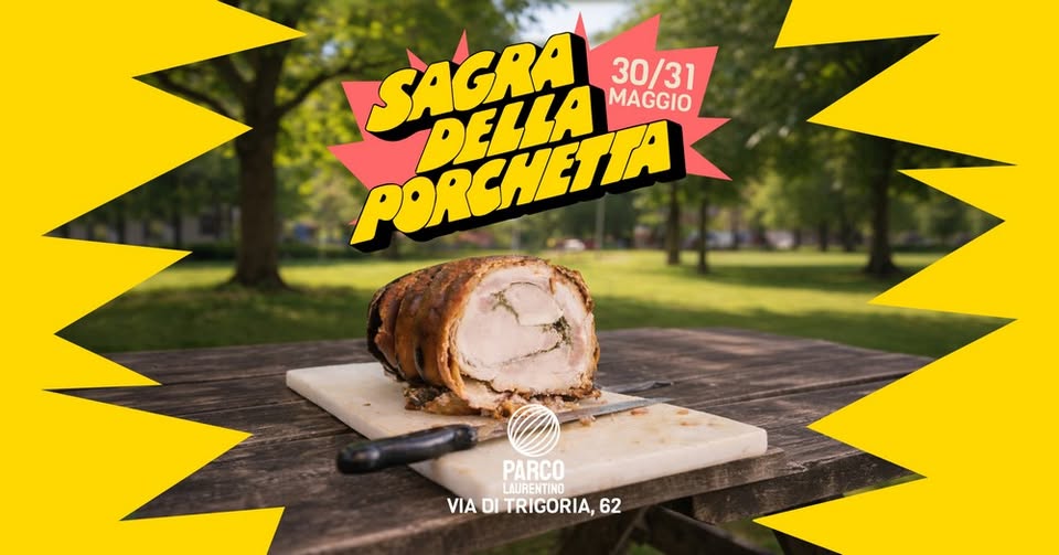 Evento Polpetta Festival Roma 2026 Locandina Polpetta Festival Roma 2026 - da sabato 30 maggio - domenica 31 maggio 2026 ore 11:30 ore 22:00