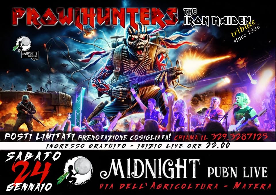 Evento Prowlhunters – Iron Maiden Tribute Band Locandina Prowlhunters – Iron Maiden Tribute Band - sabato 24 gennaio ore 22:00 - 00:00