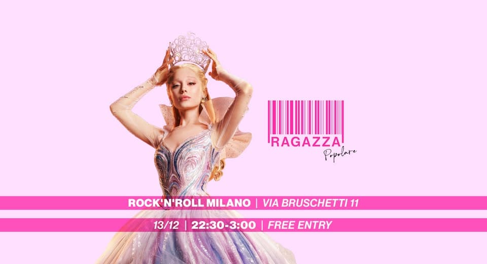 Evento Ragazza Popolare – 13.12 – Free Entry Locandina Ragazza Popolare – 13.12 – Free Entry - sabato 13 dicembre ore 22:30 - 03:00