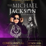 Sergio Cortes “The Michael Jackson Experience” – Teatro dell’Accademia, Conegliano Sergio Cortes “The Michael Jackson Experience” – Teatro dell’Accademia, Conegliano a Conegliano (TV) il 7 novembre 2026