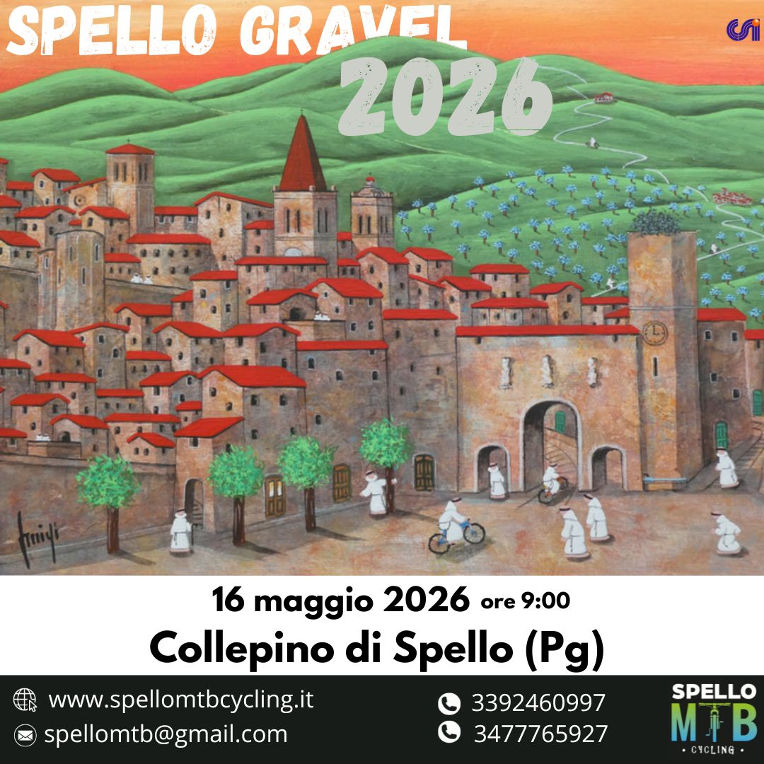 Spello Gravel 2026 Potrebbe essere un'immagine raffigurante il seguente testo "SPELLO GRAVEL GR 2026 မ JLF م 16 maggio 2026 ore 9:00 Collepino di Spello (Pg) www.spellomtbcycling.it 3392460997 spellomtb@gmail.com 3477765927 SPELLO MTB •CTCLING·"