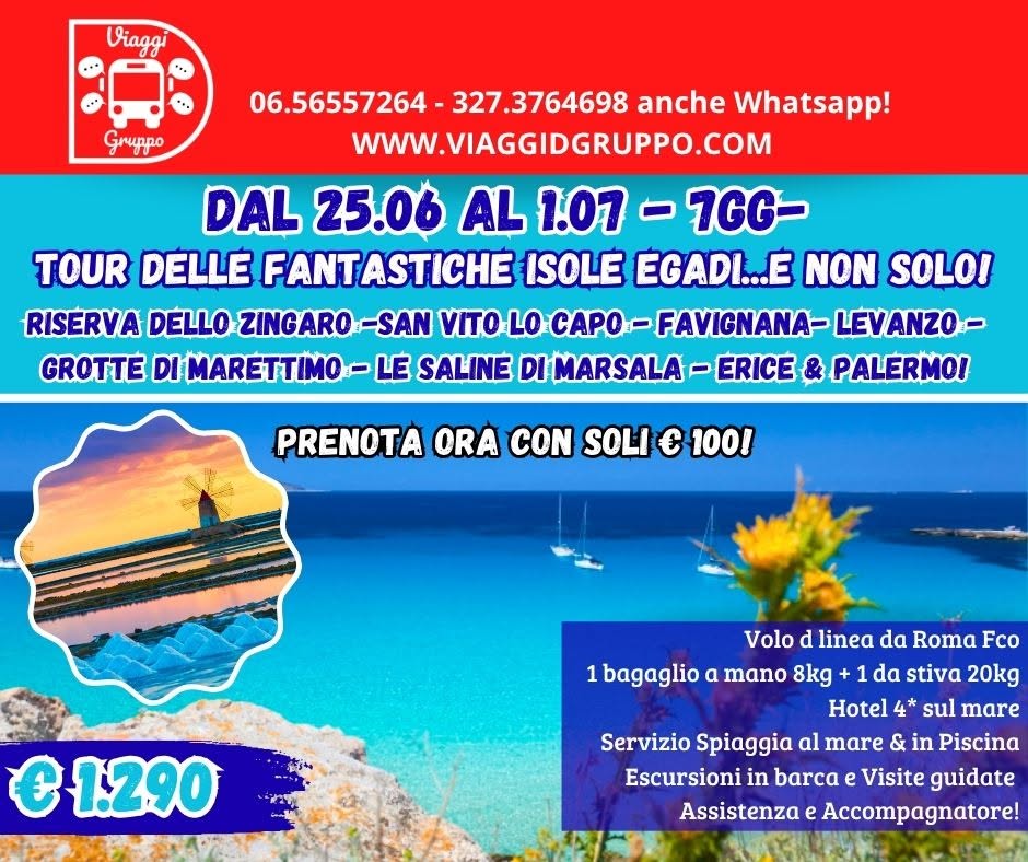 Evento Tour Delle Isole Egadi Tra Mare, Isole E Tradizioni! Locandina Tour Delle Isole Egadi Tra Mare, Isole E Tradizioni! - giovedì 25 giugno ore 08:00 - 10:00
