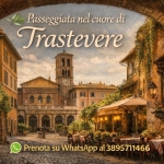 Trastevere: Alla Scoperta dei Vicoli Storici e dei Segreti Trastevere Alla Scoperta dei Vicoli Storici e dei Segreti a Roma (RM) il 29 giugno 2026