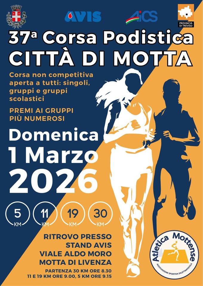 Evento 37° Corsa Podistica “Città di Motta” Locandina 37° Corsa Podistica “Città di Motta” - domenica 1 marzo ore 08:30 - 10:30