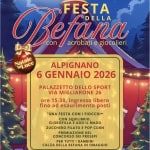 6 GENNAIO – FESTA DELLA BEFANA AD ALPIGNANO CON LO SPETTACOLO E LA CALZA IN REGALO Potrebbe essere un'immagine raffigurante il seguente testo "正.ー PRO LOCO fem SOGNO SOGNOILUCE LUCE Comune di Alpignano ALPIGNANO Befana con FESTA DELLA ana acrobați e giocolieri Natale iLuce ALPIGNANO 6 GENNAIO 2026 PALAZZETTO DELLO SPORT VIA MIGLIARONE 26 ore 15.30, ingresso libero fino ad esaurimento posti " FESTA CON FIOCCHI" CON SQUILIBRIO CLOROFILLA AGO MAGO ZUCCHERO FILATO POP CORN PREMIAZIONE DEL CONCORSO DEI PRESEPI PER TUTTI BAMBINI CALZA DELLA BEFANA IN OMAGGIO Pro-Loco Alpignano Smat gruppo ငာ Novacoop"